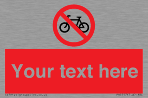 Custom No Cycling Sign